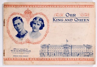 Item #8404 Our Kings and Queens. W D., H O. Wills