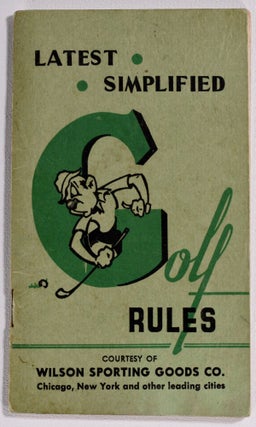 Item #8407 Latest Simplified Golf Rules. Wilson/ U. S. G. A