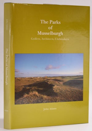 Item #8423 The Parks of Musselburgh. John Adams
