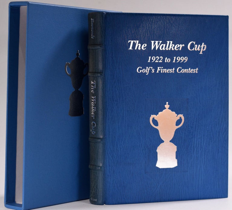 Item #8427 The Walker Cup 1922 to 1999 Golf's Finest Contest. Gordon G. Simmonds.