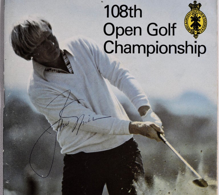 Item #8436 The Open Championship 1979 Official Programme, signed Nicklaus, Seve & more! The Royal, Ancient Golf Club of St. Andrews.