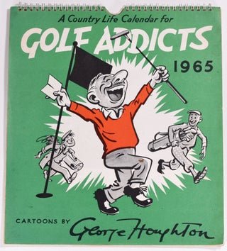 Item #8445 Addicts Calendar 1965. George Houghton