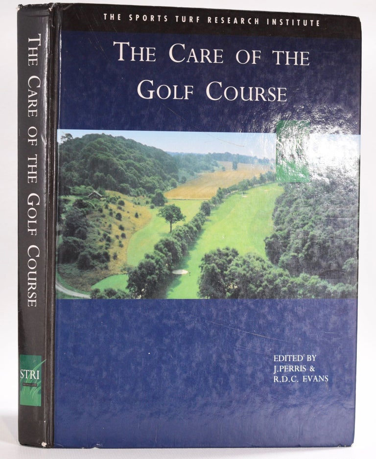 Item #8495 The Care of The Golf Course. J. Perris.