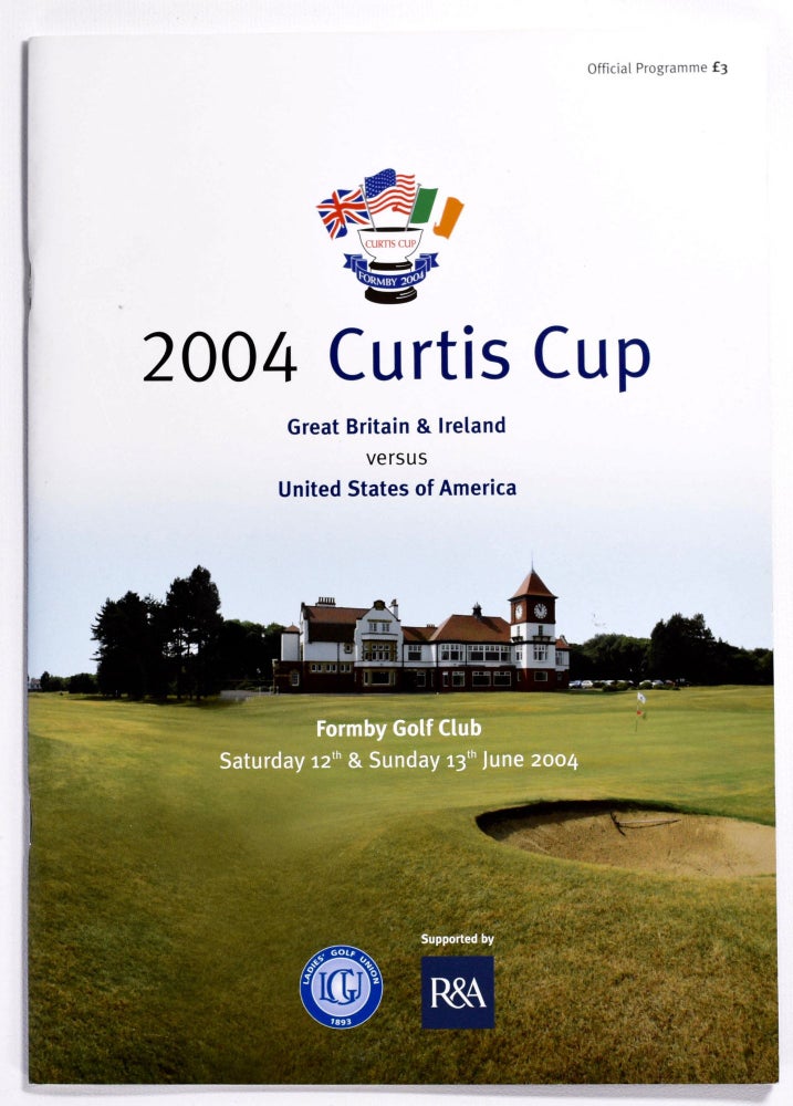 Item #8539 Curtis Cup Formby 2004. Ladies Golf Union.
