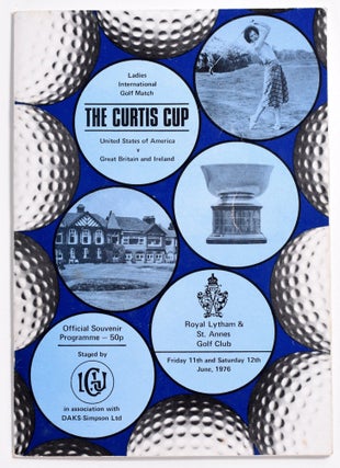 Item #8542 Curtis Cup Royal Lytham and St. Annes 1976. Ladies Golf Union