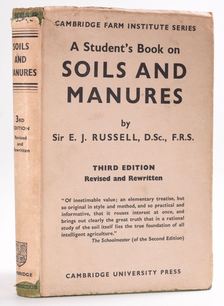 Item #8550 Soils and Manures. Sir E. J. D. Sc Russell, F. R. S.
