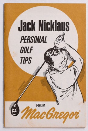 Item #8568 Personal Golf Tips. Jack Nicklaus