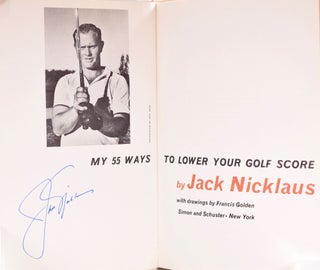Item #8586 My 55 Ways to Lower Your Golf Score. Jack Nicklaus