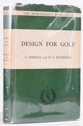 Item #8675 Design for Golf. H. N. Wethered, Simpson T