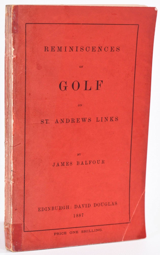 Item #8783 Reminiscences of Golf. James Balfour.