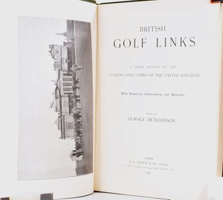 British Golf Links, a short account of the leading golf links of the United Kingdom