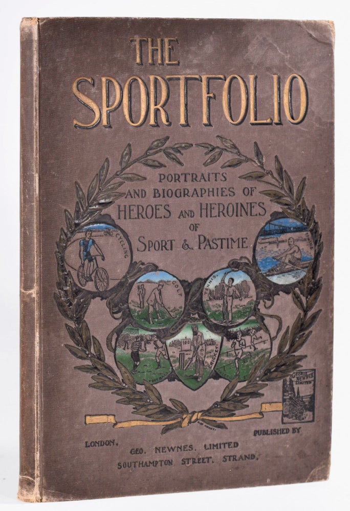Item #8790 Portraits and Biographies of Heroes and Heroines of Sports and Pastime. The Sportfolio.