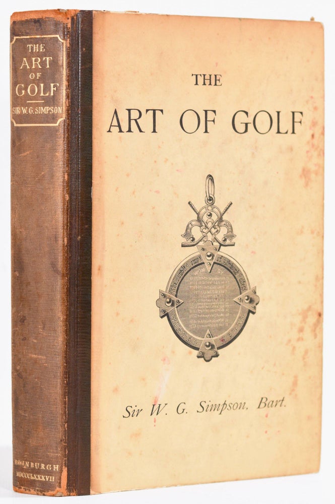 Item #8805 The Art of Golf. Walter G. Simpson.
