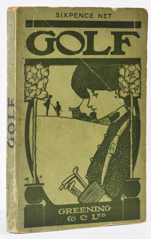 Item #8853 Golf: Greening's useful handbook series. Henry Seton-Karr, Harold Hilton, Harold Beveridge, Dr. Macnamara, Mary Hezlet, J G. McPherson, Horace G. Hutchinson, S. Mure Fergusson.