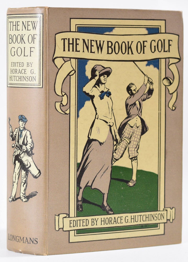 Item #8855 The New Book of Golf. Horace Hutchinson.