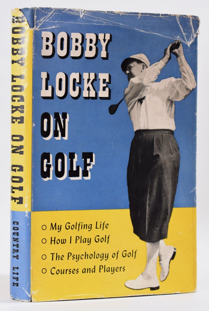 Item #8858 Bobby Locke on Golf. Bobby Locke.