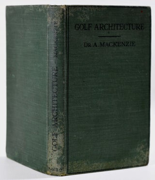 Golf Architecture: Economy in Course Construction and GreenKeeping