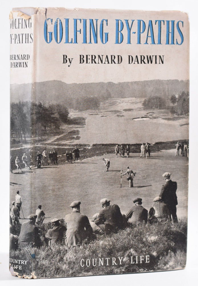 Item #8901 Golfing By-Paths. Bernard Darwin.