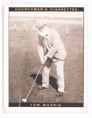 Item #8998 Tom Morris (card No. 8). W A., A C. Churchman Famous Golfers "cigarette card"...