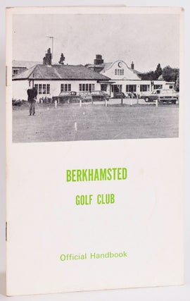 Item #9056 Berkhamsted Golf Club. Handbook