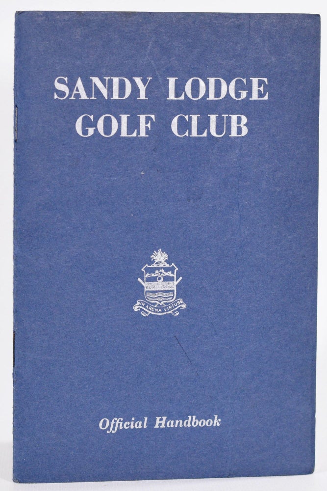Item #9061 Sandy Lodge Golf Club. Handbook, Unknown.