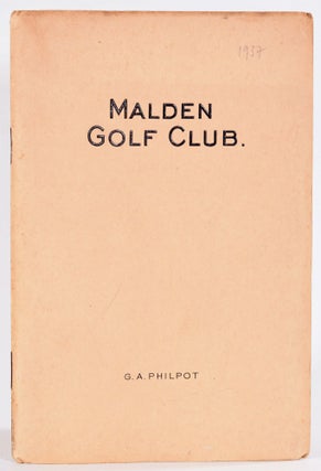 Item #9081 Malden Golf Club. Official Handbook. Geo. A. Philpot