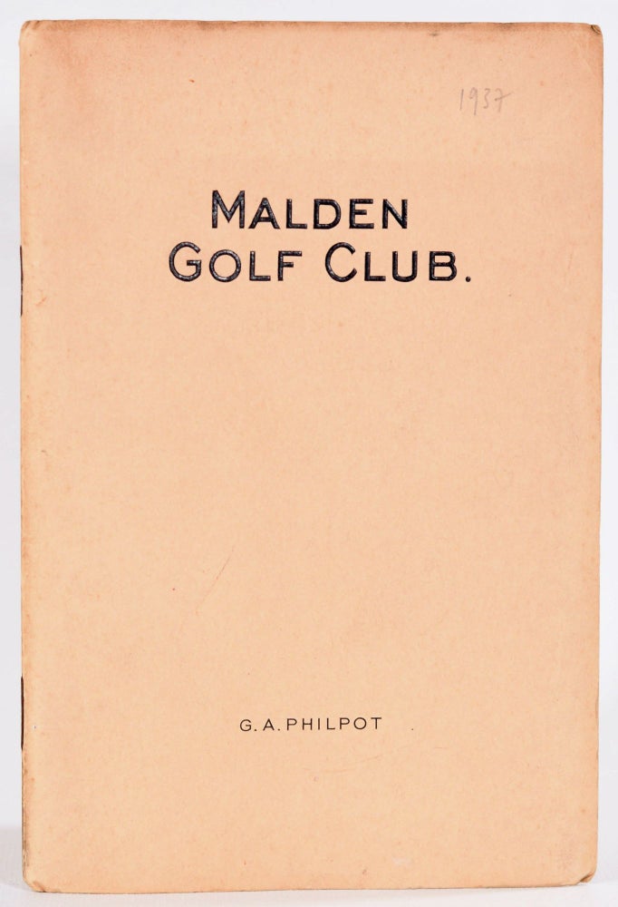 Item #9081 Malden Golf Club. Official Handbook. Geo. A. Philpot.