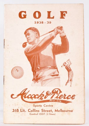Item #9088 Golf 1938-39 (equipment catalogue). Alcock, Pierce, Bobby Jones cover