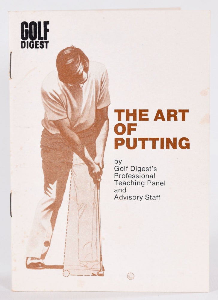 Item #9110 The Art of Putting. Golf Digest.