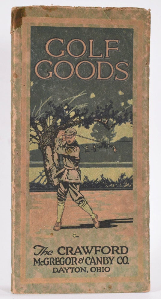 Item #9112 Golf Goods 1917. Crawford Macgregor, Canby Co.