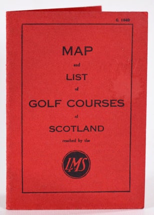 Item #9113 Map and List of Courses reached by the LMS. Midland London, Scottish Railway