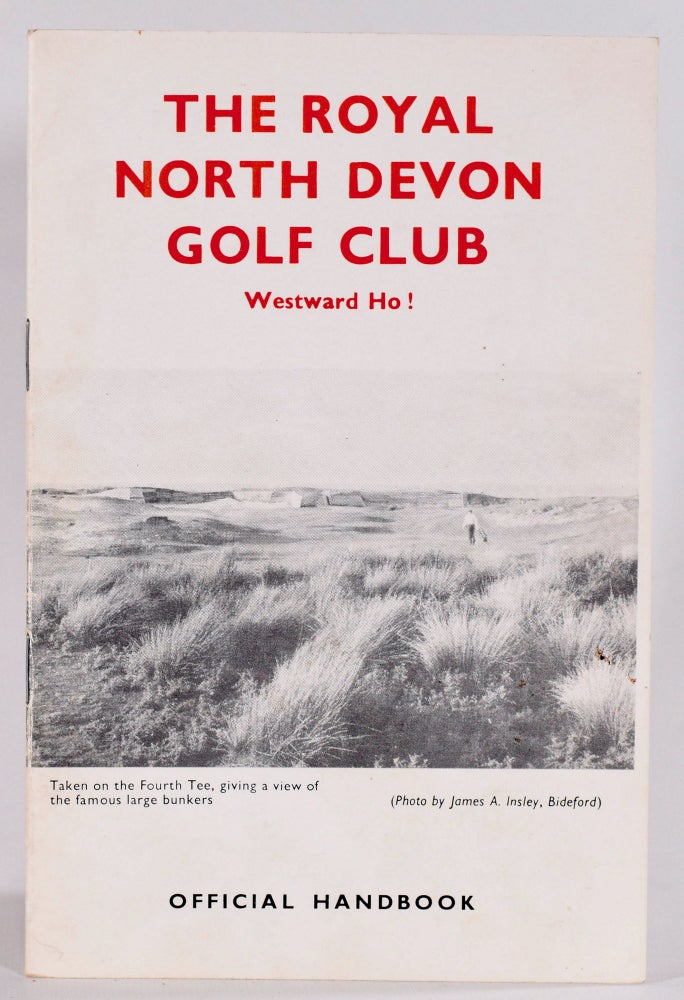Item #9116 The Royal North Devon Golf Club. unknown Handbook.