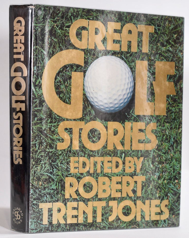 Item #9194 Great Golf Stories. Robert Trent Jones.