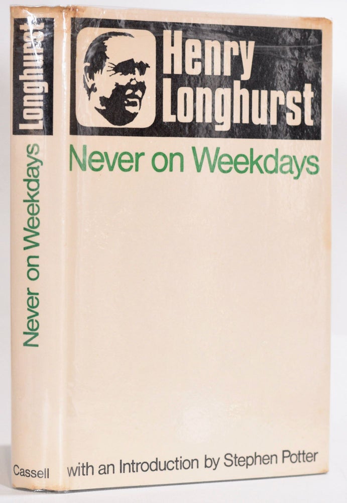 Item #9208 Never on Weekdays. Henry Longhurst.