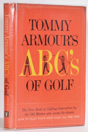 Item #9232 Tommy Armour´s ABC´s of Golf. Tommy Armour