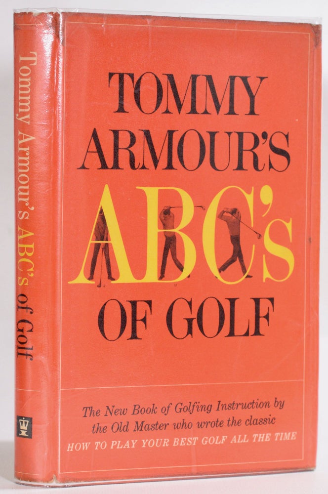 Item #9232 Tommy Armour´s ABC´s of Golf. Tommy Armour.