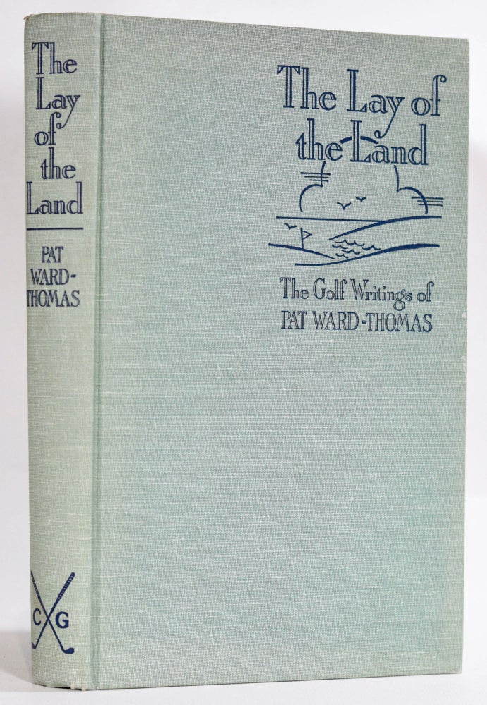 Item #9257 The Lay of the Land. Pat Ward-Thomas.