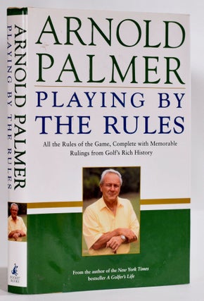Item #9266 Playing by the Rules. Arnold Palmer