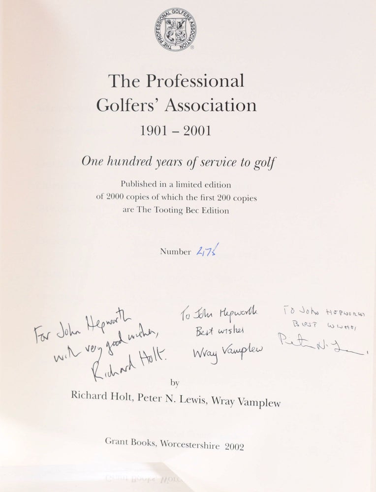 Item #9315 The Professional Golfers' Association 1901-2001; One hundred years of service to golf. Richard Holt, Vamplew, Wray, Peter N., Lewis.