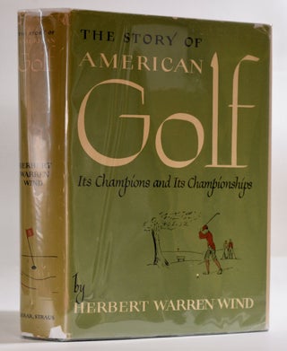 The Story of American Golf.