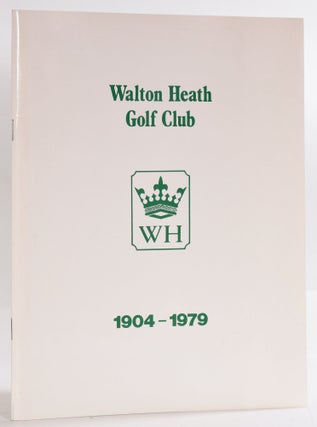 Item #9379 Walton Heath Golf Club. Cyril O. B. E. Hewertson