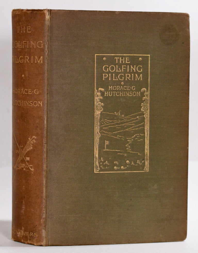 Item #9383 The Golfing Pilgrim. Horace G. Hutchinson.