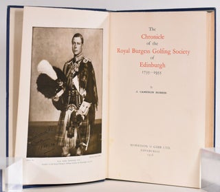 The Chronicle of the Royal Burgess Golfing Society of Edinburgh. 1735-1935.