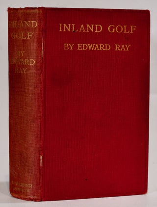 Item #9416 Inland Golf. Edward Ray