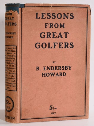 Item #9430 Lessons from Great Golfers. Endersby R. Howard