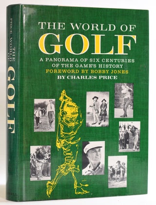 Item #9560 The World of Golf. Charles Price