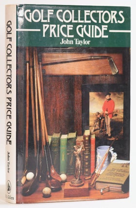 Item #9572 Golf Collectors Price Guide. John Taylor