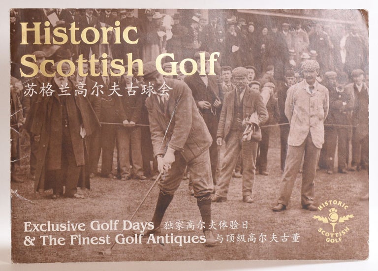 Item #9575 Historic Scottish Golf. The Historic Scottish Golfing Company.