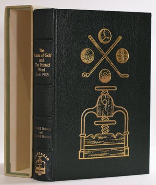 Item #9597 The Game of Golf and the Printed Word 1566-1985. Richard E. And Murdoch Donovan,...