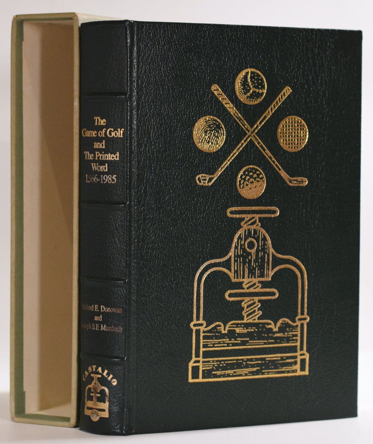 Item #9597 The Game of Golf and the Printed Word 1566-1985. Richard E. And Murdoch Donovan, Joseph S. F.